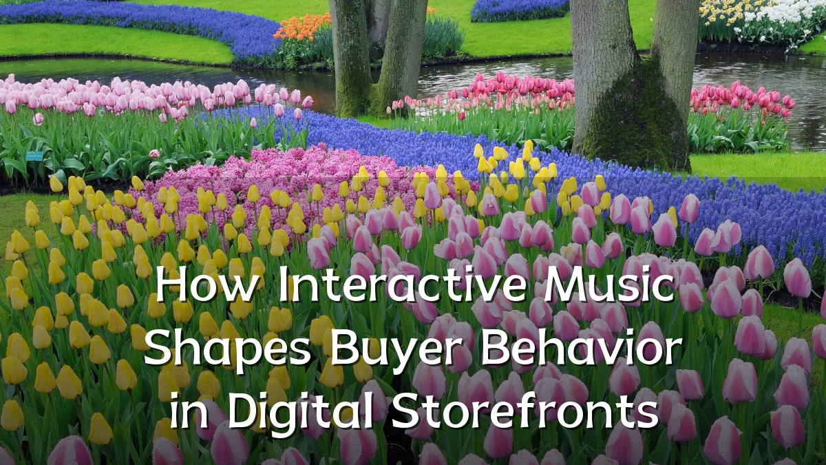 How Interactive Music Shapes Buyer Behavior in Digital Storefronts