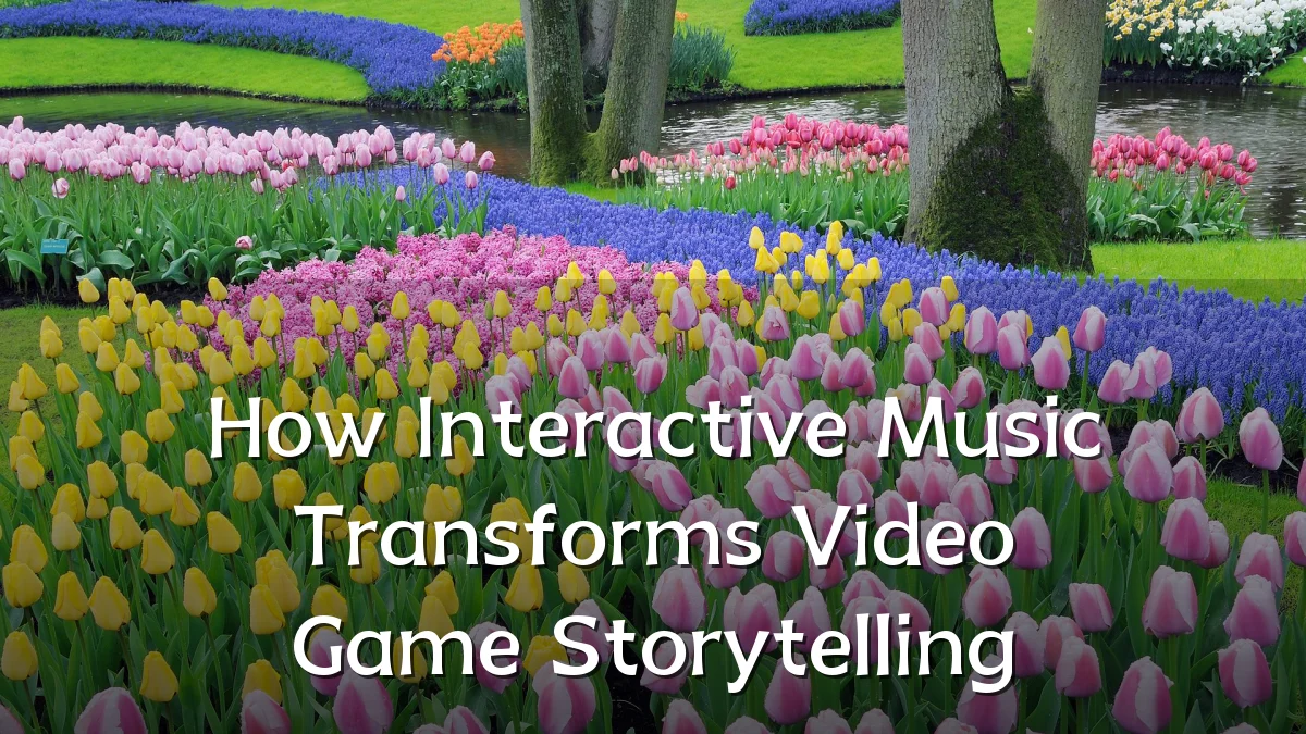 How Interactive Music Transforms Video Game Storytelling
