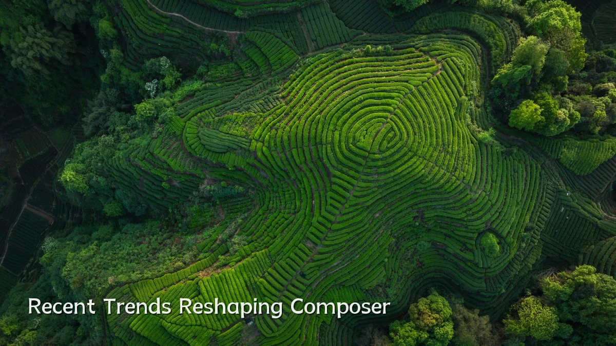 Recent Trends Reshaping Composer