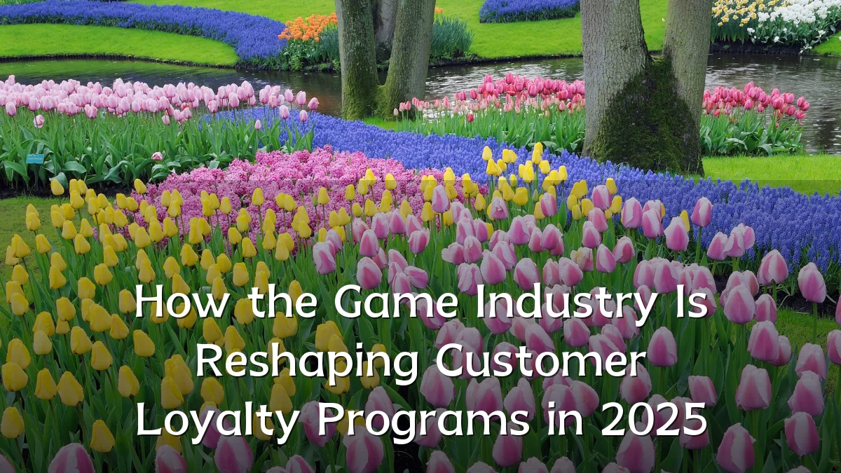How the Game Industry Is Reshaping Customer Loyalty Programs in 2025